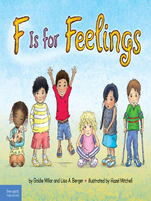 Title details for F Is for Feelings by Goldie Millar - Available